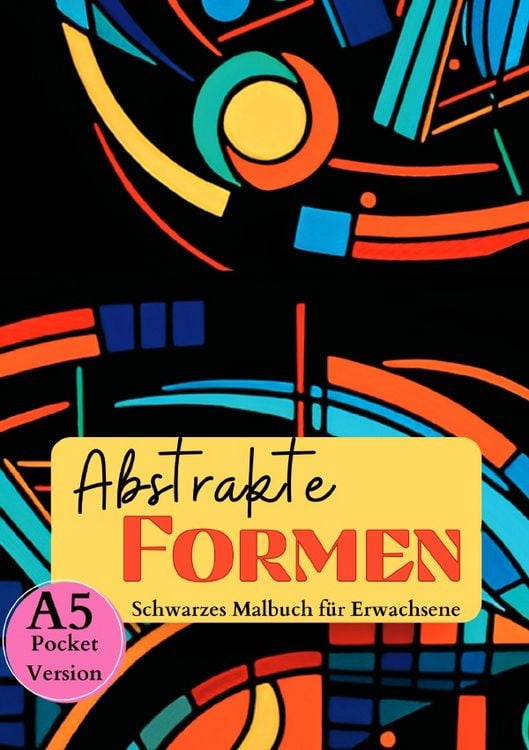 Produktbild: Black Midnight / Schwarzes Malbuch f&uuml;r Erwachsene &bdquo;Abstrakte Formen&ldquo;
