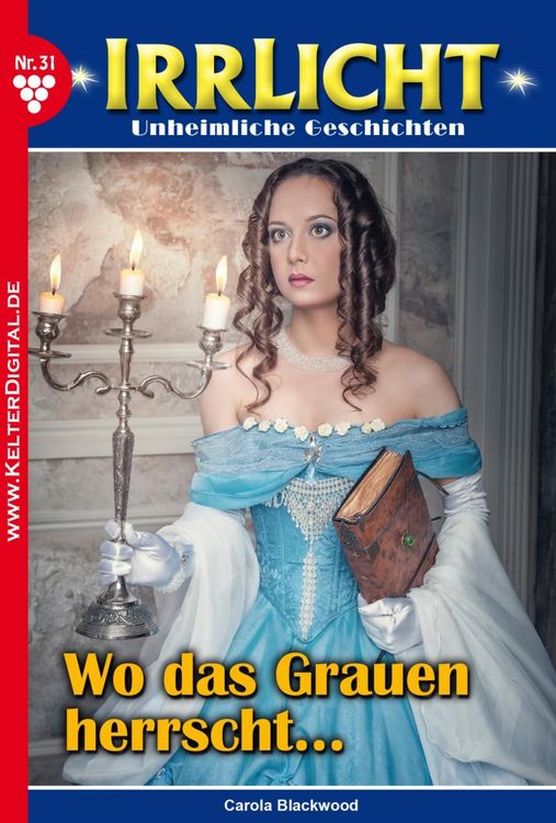 Bild vom Artikel Irrlicht 31 - Mystikroman vom Autor Carola Blackwood