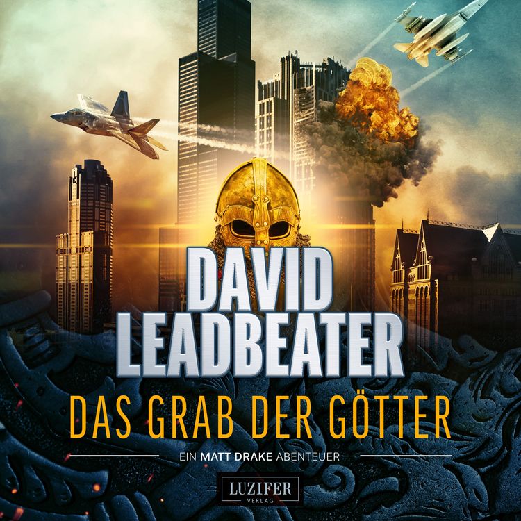 Produktbild: DAS GRAB DER G&Ouml;TTER (Matt Drake Abenteuer 4)