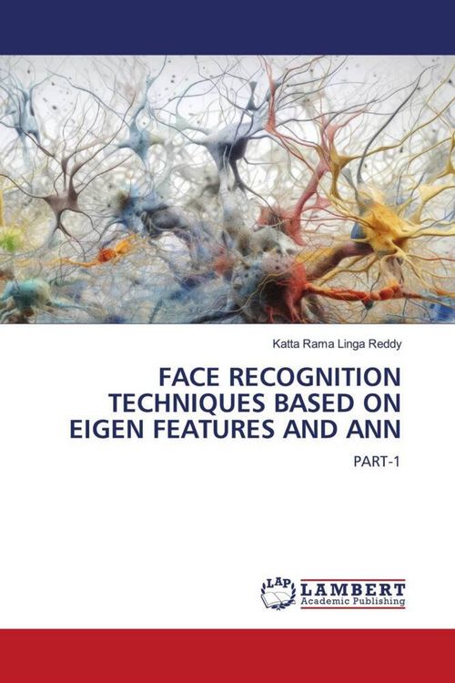 Produktbild: Face Recognition Techniques Based On Eigen Features and Ann