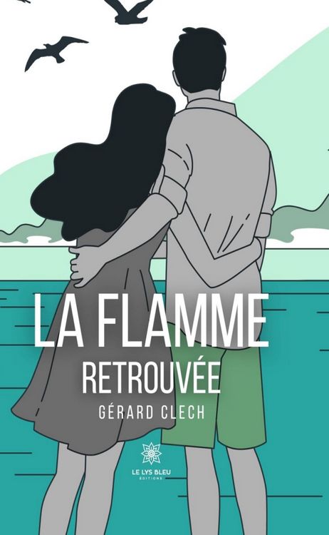 Produktbild: La flamme retrouv&eacute;e
