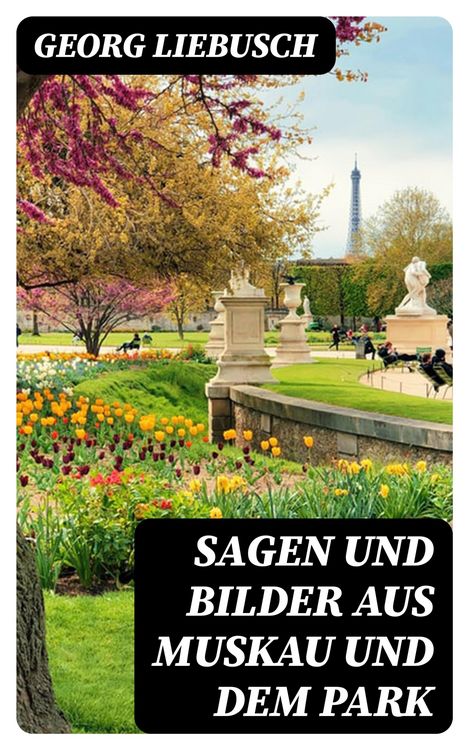 Produktbild: Sagen und Bilder aus Muskau und dem Park