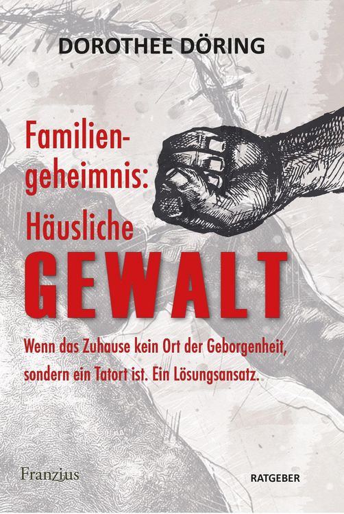 Produktbild: Familiengeheimnis: H&auml;usliche Gewalt