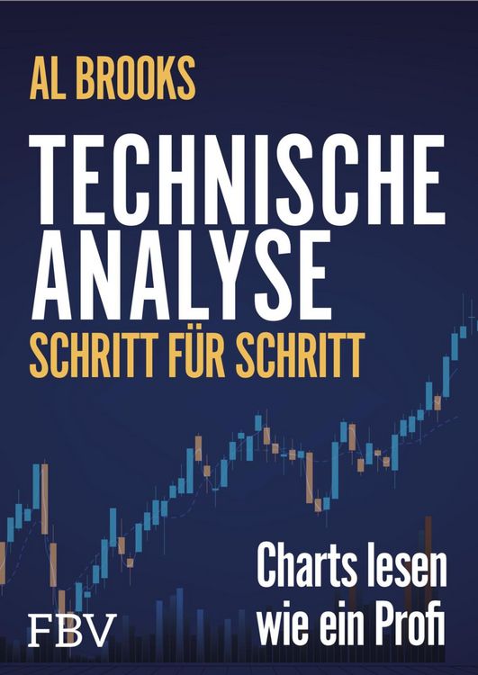 Produktbild: Technische Analyse Schritt f&uuml;r Schritt