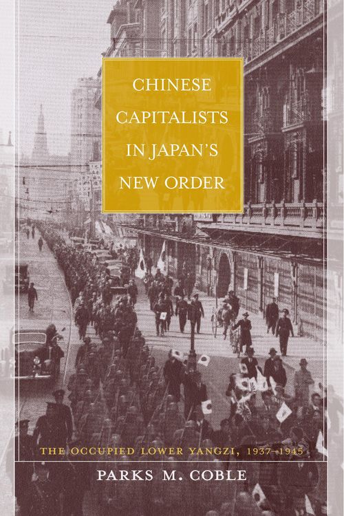 Produktbild: Chinese Capitalists in Japan's New Order
