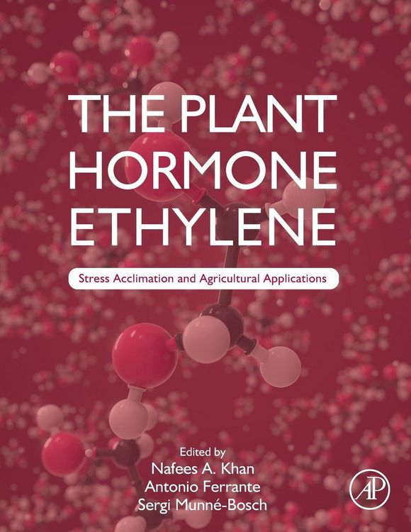 Produktbild: The Plant Hormone Ethylene