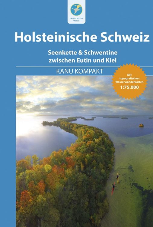 Bild vom Artikel Kanu Kompakt Holsteinische Schweiz vom Autor Björn Nehrhoff Holderberg