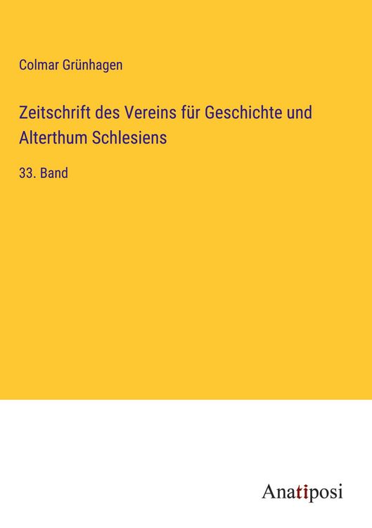 Produktbild: Zeitschrift des Vereins f&uuml;r Geschichte und Alterthum Schlesiens