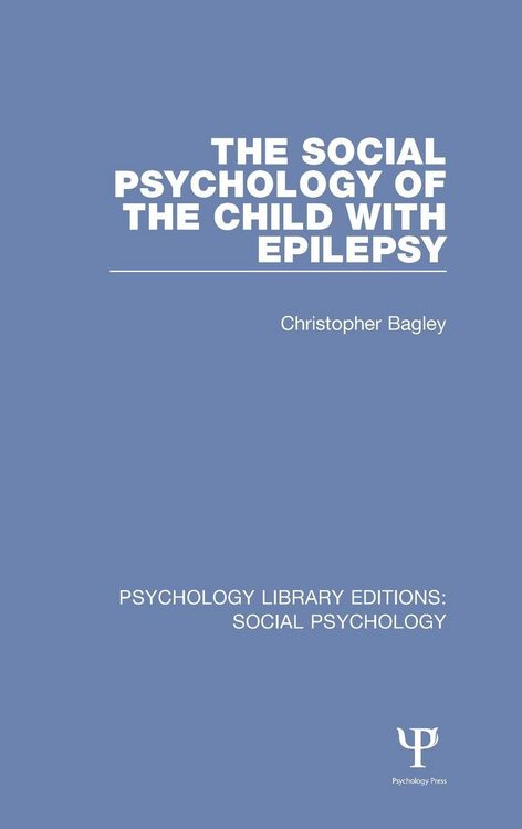 Produktbild: The Social Psychology of the Child with Epilepsy