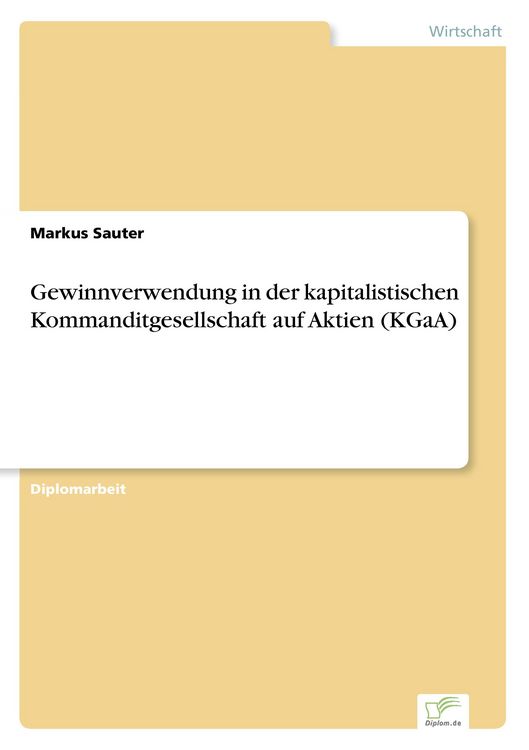 Produktbild: Gewinnverwendung in der kapitalistischen Kommanditgesellschaft auf Aktien (KGaA)