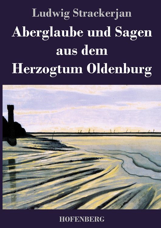 Produktbild: Aberglaube und Sagen aus dem Herzogtum Oldenburg