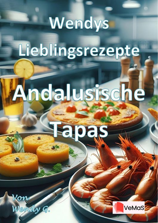 Produktbild: Wendys Lieblingsrezepte - Andalusische Tapas