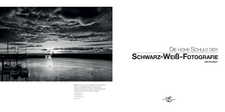 Produktbild: Die hohe Schule der Schwarz-Wei&szlig;-Fotografie