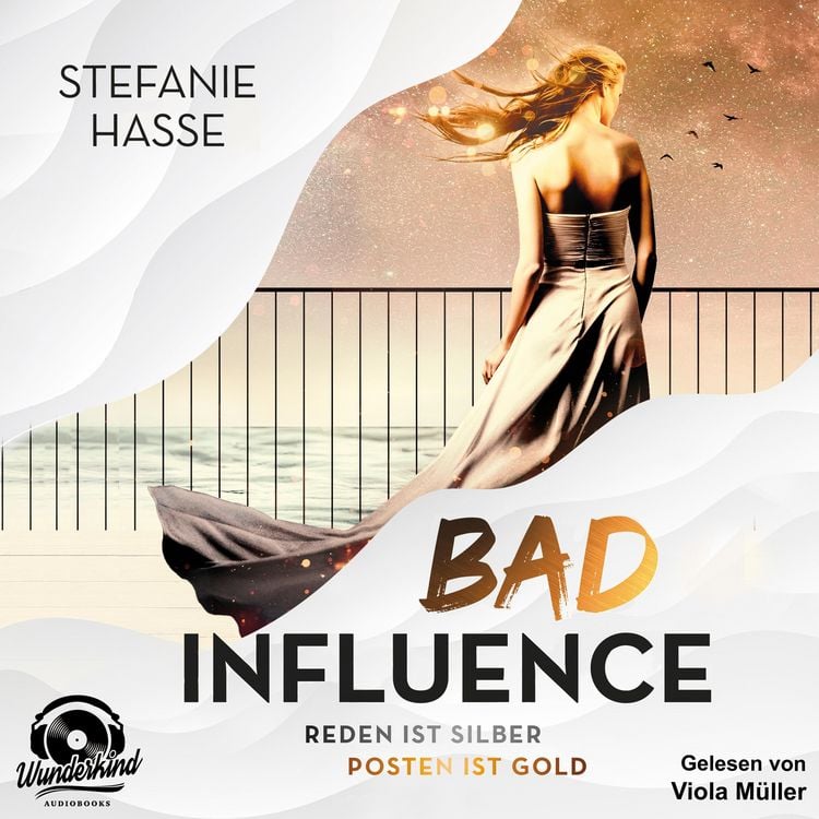 Produktbild: Bad Influence. Reden ist Silber, Posten ist Gold