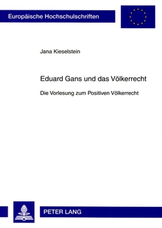 Produktbild: Eduard Gans und das Voelkerrecht
