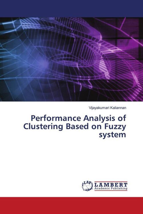 Produktbild: Performance Analysis of Clustering Based on Fuzzy system