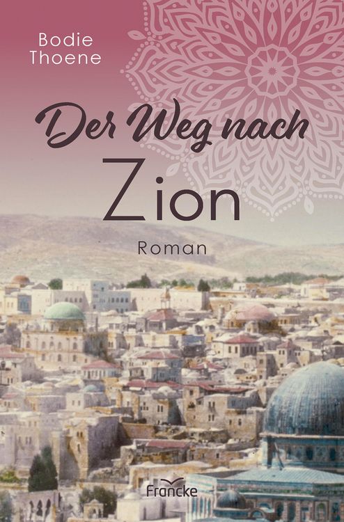 Produktbild: Der Weg nach Zion