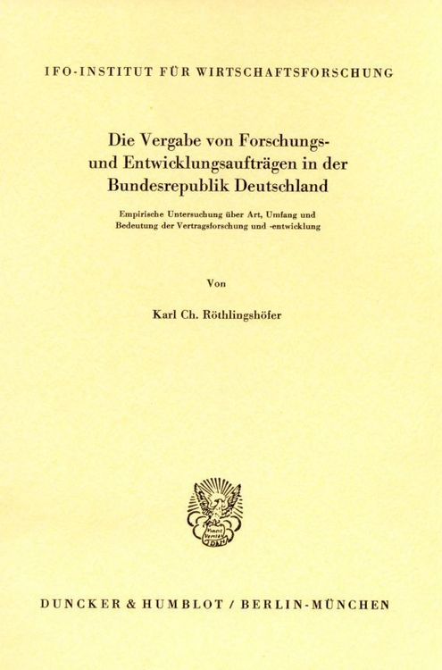 Produktbild: Die Vergabe von Forschungs- und Entwicklungsauftr&auml;gen in der Bundesrepublik Deutschland.