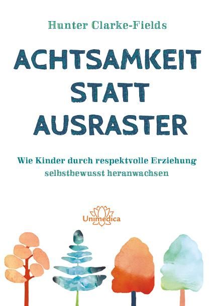Produktbild: Achtsamkeit statt Ausraster