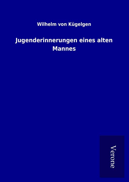 Produktbild: Jugenderinnerungen eines alten Mannes