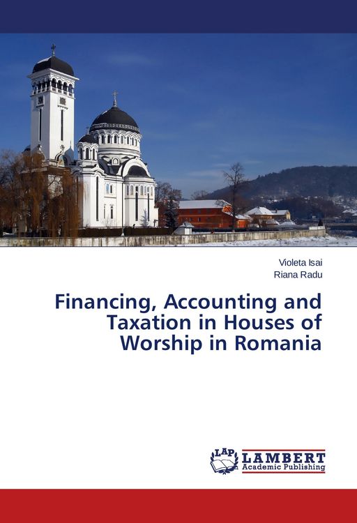Produktbild: Financing, Accounting and Taxation in Houses of Worship in Romania