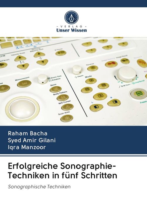 Produktbild: Erfolgreiche Sonographie-Techniken in f&uuml;nf Schritten