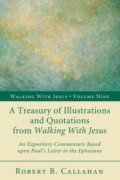 Produktbild: A Treasury of Illustrations and Quotations from Walking With Jesus