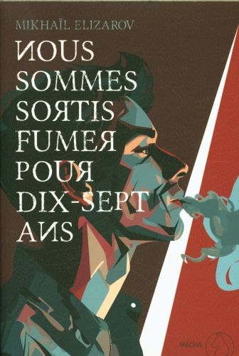 Produktbild: Nous sommes sortis fumer pour dix-sept ans