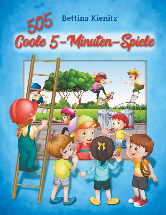 Produktbild: 505 Coole 5-Minuten-Spiele