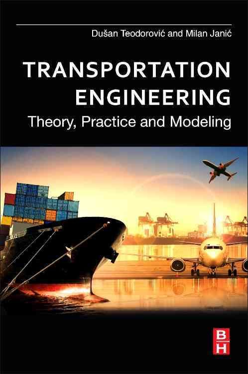 Produktbild: Teodorovic, D: Transportation Engineering