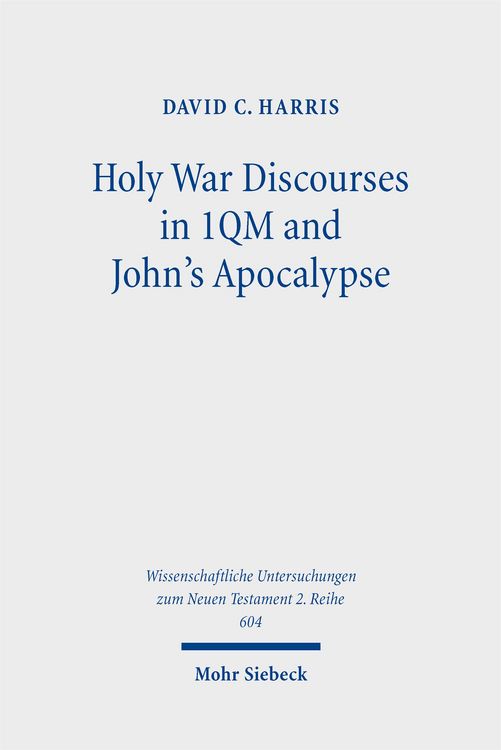 Produktbild: Holy War Discourses in 1QM and John's Apocalypse