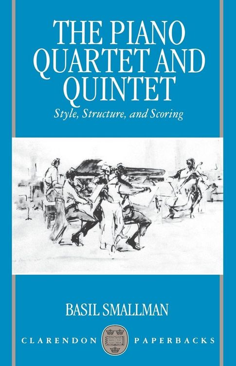 Produktbild: The Piano Quartet and Quintet