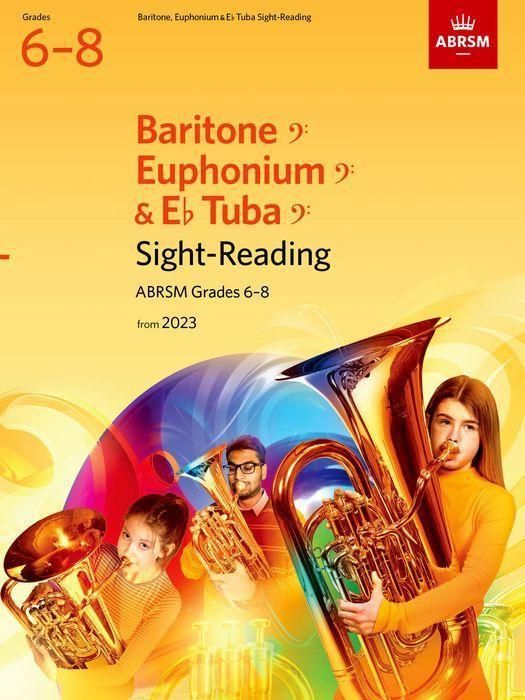 Produktbild: Sight-Reading for Baritone (bass clef), Euphonium (bass clef), E flat Tuba (bass clef), ABRSM Grades 6-8, from 2023