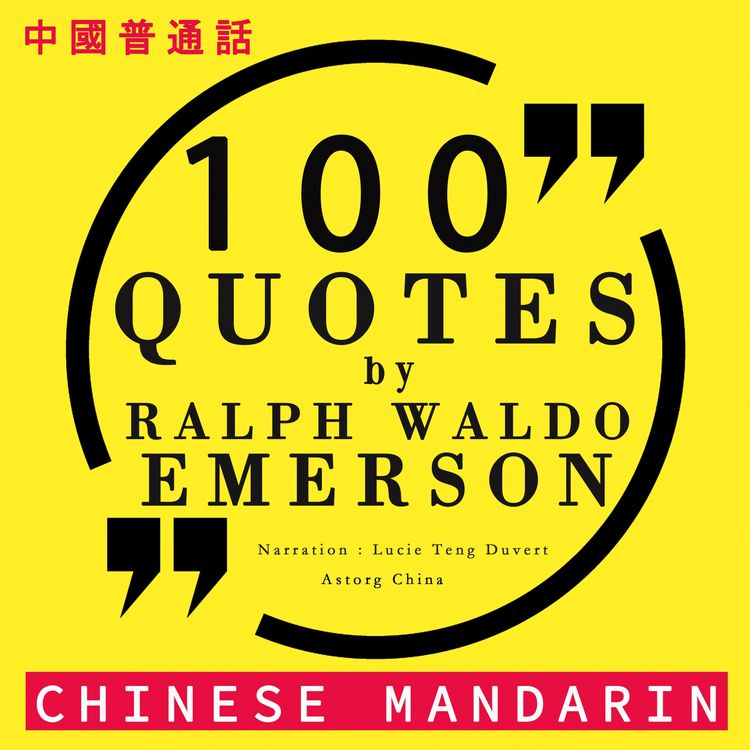 Produktbild: 100 quotes by Ralph Waldo Emerson in chinese mandarin