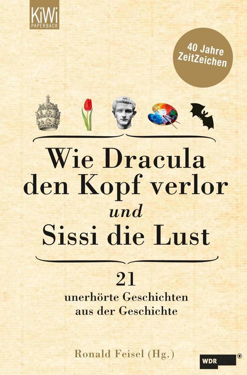 Produktbild: Wie Dracula den Kopf verlor und Sissi die Lust
