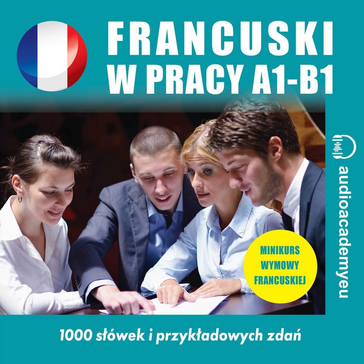 Produktbild: Francuski w pracy A1 - B1