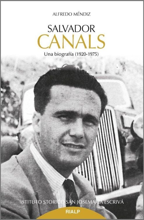 Produktbild: Salvador Canals : una biograf&iacute;a, 1920-1975