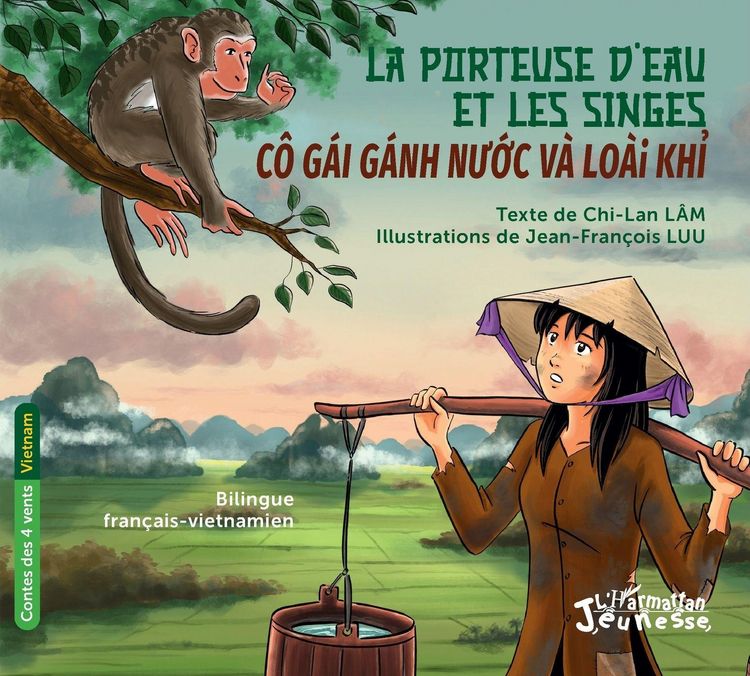 Produktbild: La porteuse d'eau et les singes. C&ocirc; ga&iquest;i ga&iquest;nh n&iquest;&iquest;&iquest;c va&iquest; loa&iquest;i khi&iquest;.