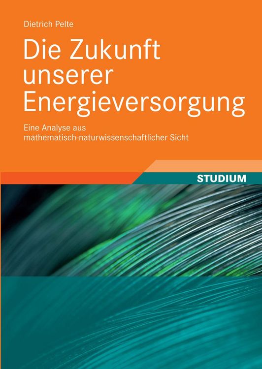 Produktbild: Die Zukunft unserer Energieversorgung