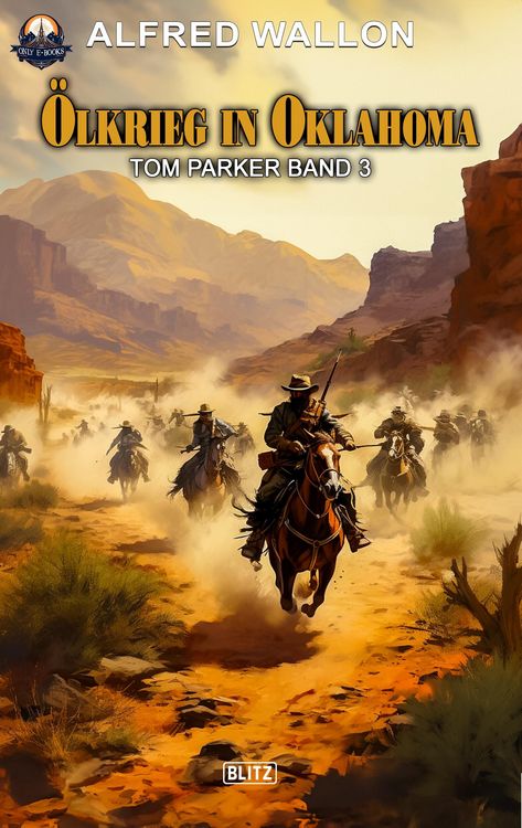 Produktbild: &Ouml;lkrieg in Oklahoma (Tom Parker No. 03)