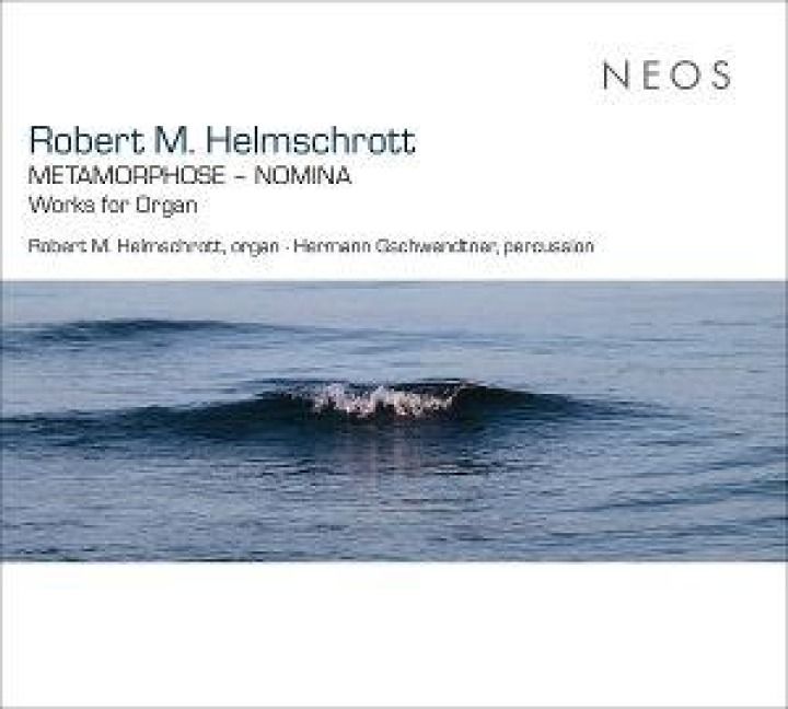 Produktbild: Robert M. Helmschrott: METAMORPHOSE - NOMINA - Wor