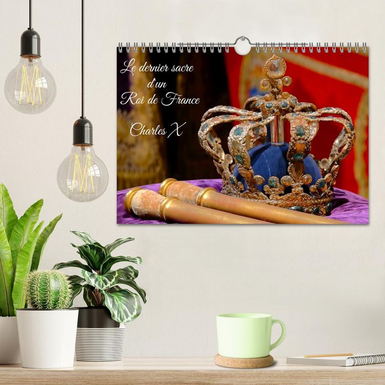 Produktbild: Le dernier sacre d'un Roi de France : Charles X (Calendrier mural 2026 DIN A4 vertical), CALVENDO calendrier mensuel