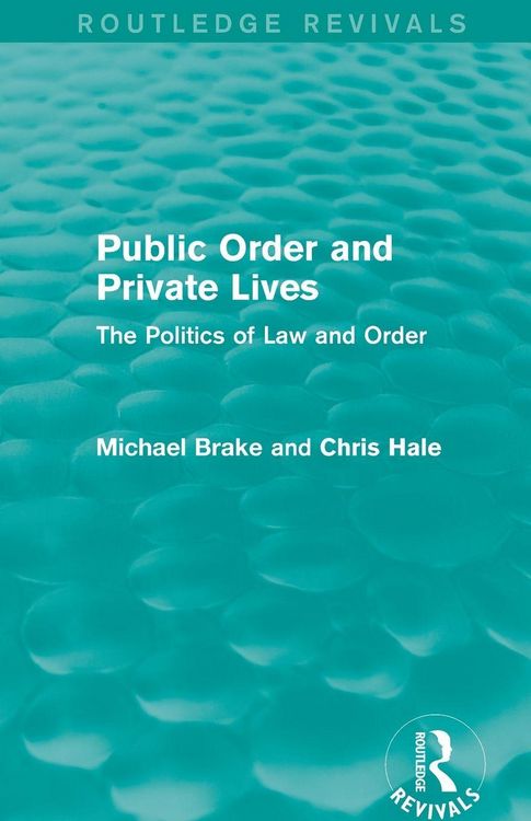 Produktbild: Public Order and Private Lives (Routledge Revivals)