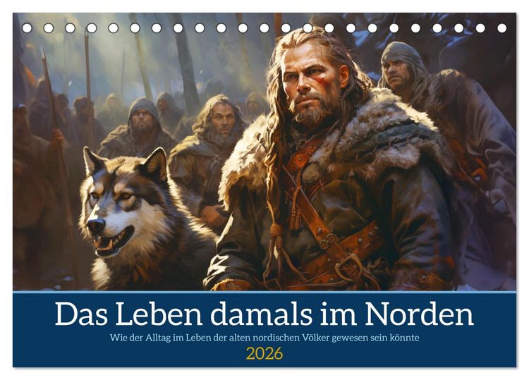 Produktbild: Das Leben damals im Norden (Tischkalender 2026 DIN A5 quer), CALVENDO Monatskalender