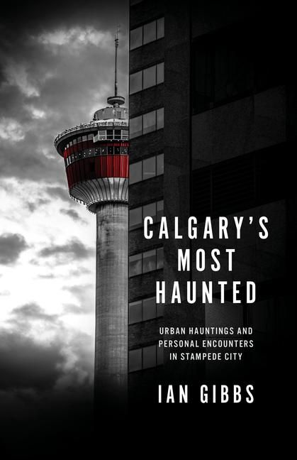 Produktbild: Calgary's Most Haunted