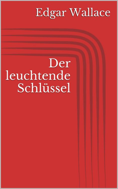 Produktbild: Der leuchtende Schl&uuml;ssel