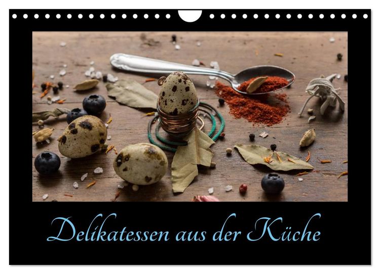 Produktbild: Delikatessen aus der K&uuml;che (Wandkalender 2026 DIN A4 quer), CALVENDO Monatskalender