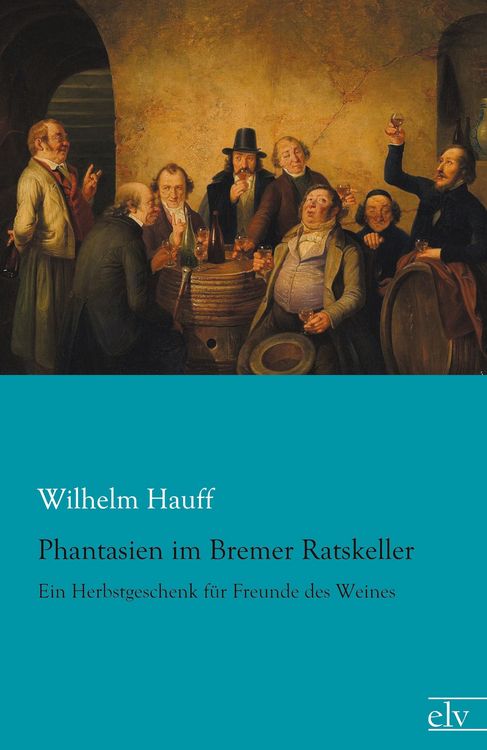 Produktbild: Phantasien im Bremer Ratskeller