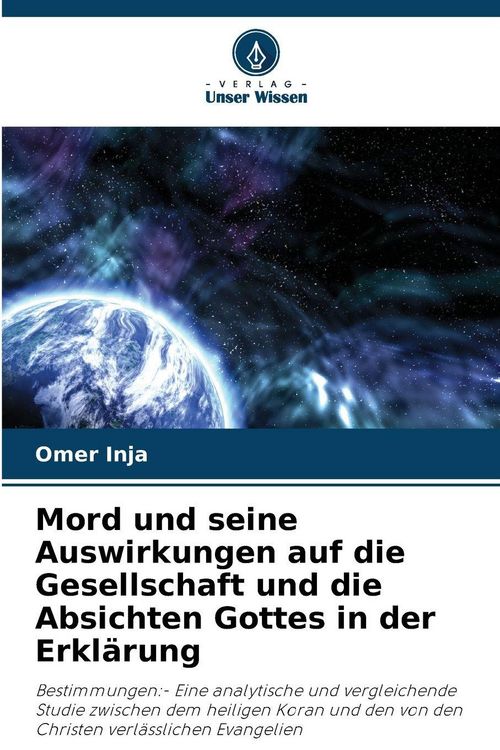 Produktbild: Mord und seine Auswirkungen auf die Gesellschaft und die Absichten Gottes in der Erkl&auml;rung