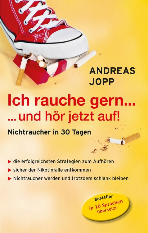Produktbild: Ich rauche gern ... und h&ouml;r jetzt auf: Nichtraucher in 30 Tagen